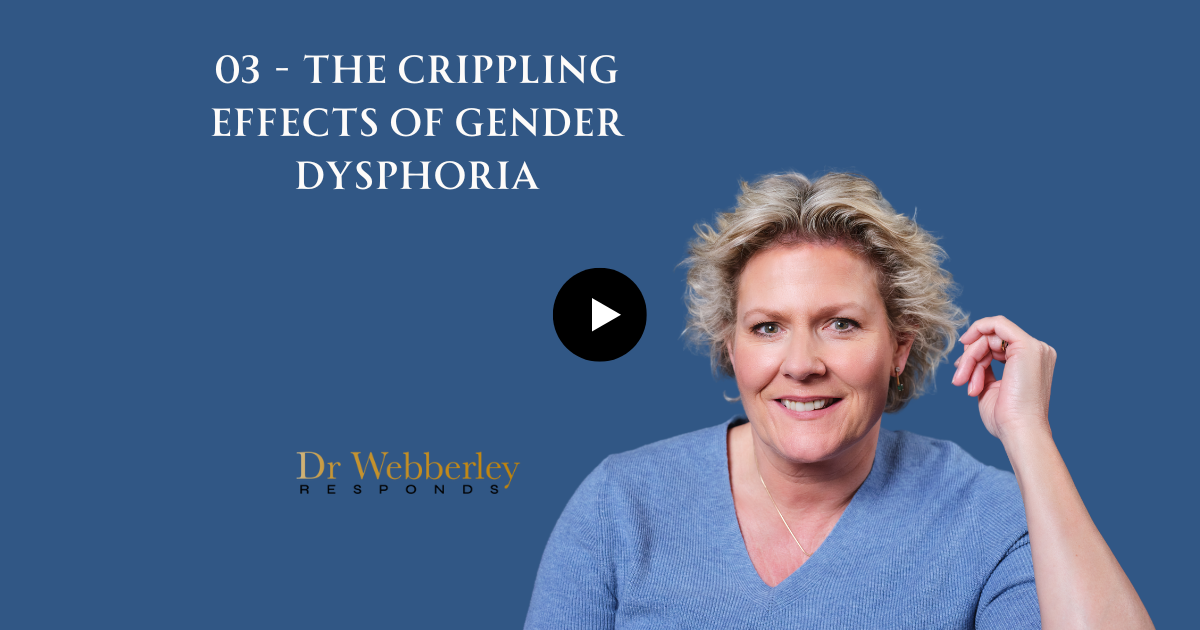 03 - How devastating is the experience of gender dysphoria?