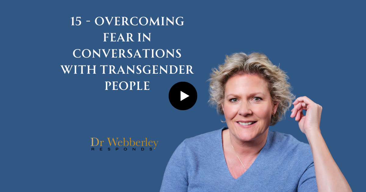 15 - What causes offence when speaking to a transgender person?