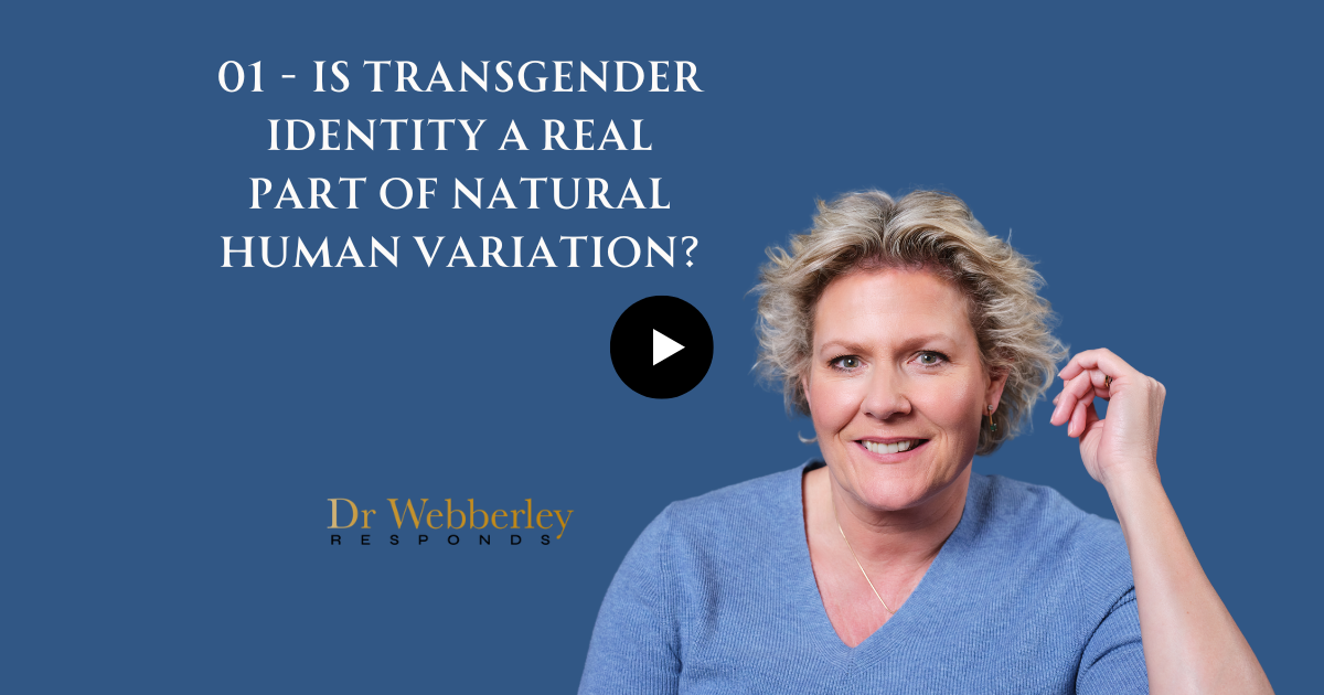 01 - Transgender identity is real, and it is a part of natural human variation.