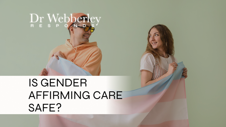 Is Gender Affirming Care Safe? An easy 123