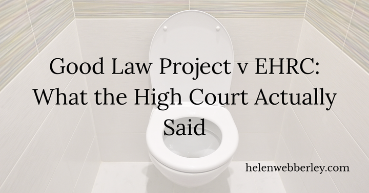 1 - Good Law Project v EHRC: What the High Court Actually Said